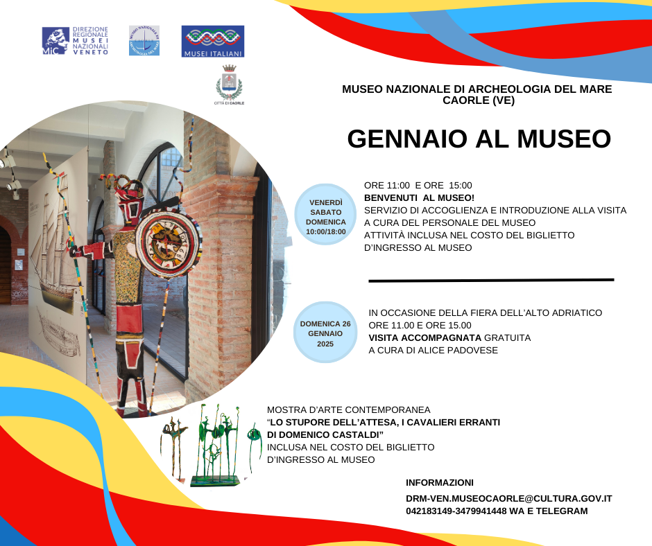 Gennaio 2025 al Museo nazionale archeologia del Mare di Caorle